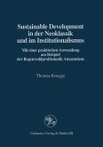 Sustainable Development in der Neoklassik und im Instutionalismus