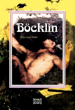 Böcklin. Monografie - Ostini, Fritz von