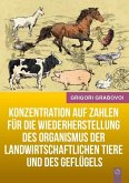 Grabovoi, G: Konzentration auf Zahlen für die Wiederherstell