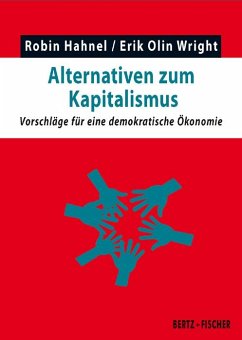 Alternativen zum Kapitalismus - Hahnel, Robin;Wright, Erik Olin