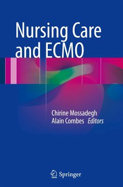 Nursing care and ECMO - Nursing Care and ECMO