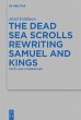 The Dead Sea Scrolls Rewriting Samuel... - Bild 1