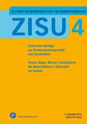 ZISU - Zeitschrift für interpretative Schul- und Unterrichtsforschung