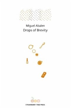 Drops of Brevity - Abalen, Miguel