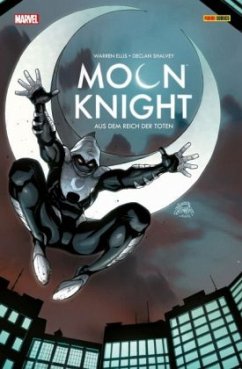 Moon Knight - Im Reich der Toten - Ellis, Warren; Shalvey, Declan