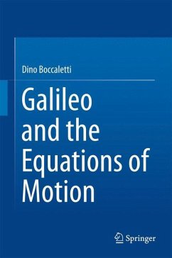 Galileo and the Equations of Motion - Boccaletti, Dino