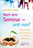 Nach dem Seminar - und nun?