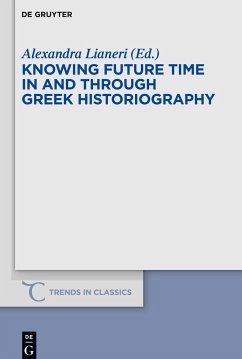 Knowing Future Time In and Through Greek Historiography