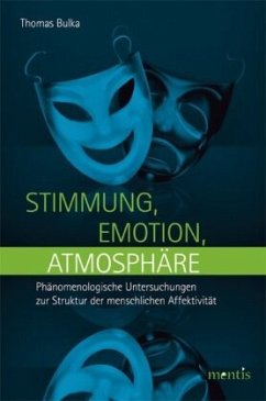 Stimmung, Emotion, Atmosphäre - Bulka, Thomas