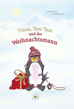 Tinna, Tam Tam und der Weihnachtsmann - Trabitzsch, Stephanie