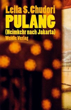 Pulang (Heimkehr nach Jakarta) - Chudori, Leila S.