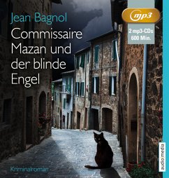 Commissaire Mazan und der blinde Engel / Commissaire Mazan Bd.2 (2 Audio-CDs) - Bagnol, Jean