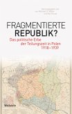 Fragmentierte Republik?