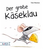 Der große Käseklau