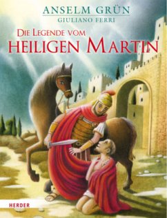 Die Legende vom heiligen Martin - Grün, Anselm