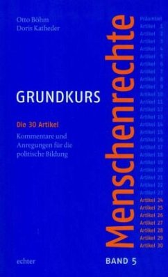 Grundkurs Menschenrechte / Grundkurs Menschenrechte - Band 5 / Grundkurs Menschenrechte Bd.5 - Böhm, Otto;Katheder, Doris