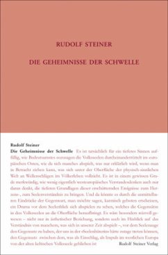 Die Geheimnisse der Schwelle - Steiner, Rudolf