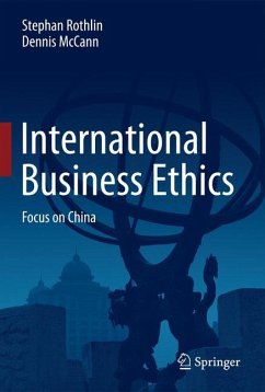 International Business Ethics - Rothlin, Stephan;McCann, Dennis