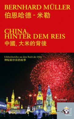 China hinter dem Reis - Müller, Bernhard