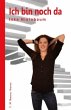 Ich bin noch da - Bild 1
