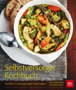 Selbstversorger-Kochbuch - Radziewsky, Elke von