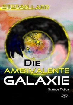 Cover Die Ambivalente Galaxie, Großdruck
