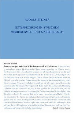 Entsprechungen zwischen Mikrokosmos und Makrokosmos - Steiner, Rudolf
