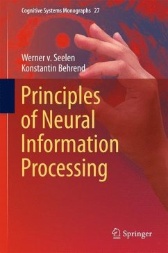 Principles of Neural Information Processing - Seelen, Werner v.;Behrend, Konstantin