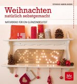 Weihnachten natürlich selbstgemacht