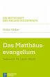 Das Matthäusevangelium Teilband 2 - Bild 1