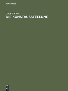 Die Kunstausstellung - Koch, Georg F.