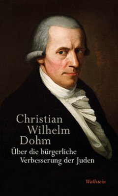 Über die bürgerliche Verbesserung der Juden, 2 Teile - Dohm, Christian Wilhelm