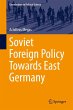 Soviet Foreign Policy Towards East... - Bild 1