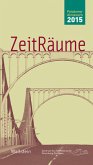 ZeitRäume, Potsdamer Almanach des Zentrums für Zeithistorische Forschung 2015