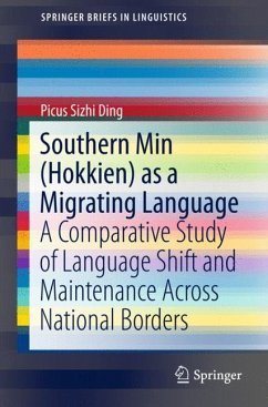 Southern Min (Hokkien) as a Migrating Language - Ding, Picus Sizhi