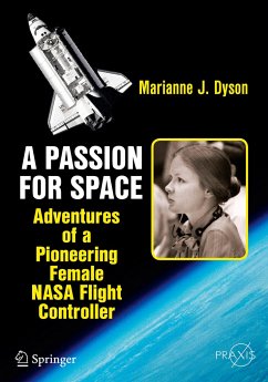 A Passion for Space - Dyson, Marianne J.