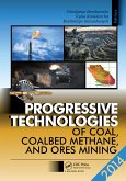 Progressive Technologies of Coal, Coalbed Methane, and Ores Mining (eBook, PDF)