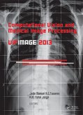 Computational Vision and Medical Image Processing IV (eBook, PDF)