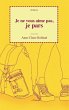 Je ne vous aime pas, je pars (eBook,... - Bild 1