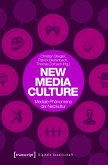 New Media Culture: Mediale Phänomene der Netzkultur (eBook, PDF)