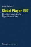 Global Player EU? (eBook, PDF)