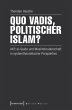 Quo vadis, politischer Islam? (eBook,... - Bild 1