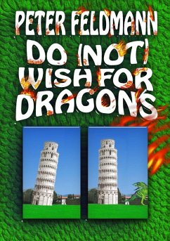 Do (not) Wish For Dragons (eBook, ePUB)