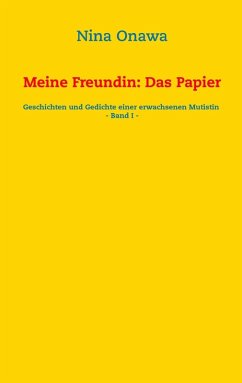 Meine Freundin: Das Papier (eBook, ePUB) Meine Freundin: Das Papier (eBook, ePUB)