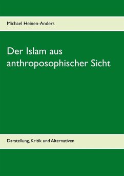 Der Islam aus anthroposophischer Sicht (eBook, ePUB)