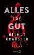 Alles ist gut (eBook, ePUB) - Bild 1
