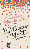 Das Zehn-Minuten-Projekt (eBook, ePUB)