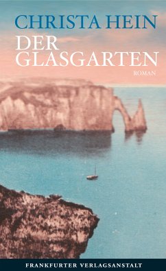 Der Glasgarten (eBook, ePUB) - Hein, Christa