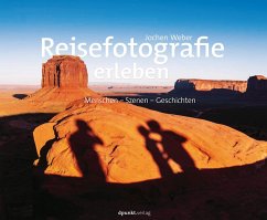 Reisefotografie erleben (eBook, ePUB) - Weber, Jochen