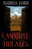 Cannibal Dreams (Dreams and Reality, #5) (eBook, ePUB)
